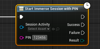 Start Immerse Session with PIN node